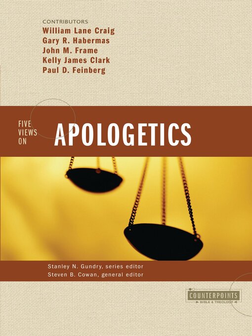 Title details for Five Views on Apologetics by Stanley N. Gundry - Available